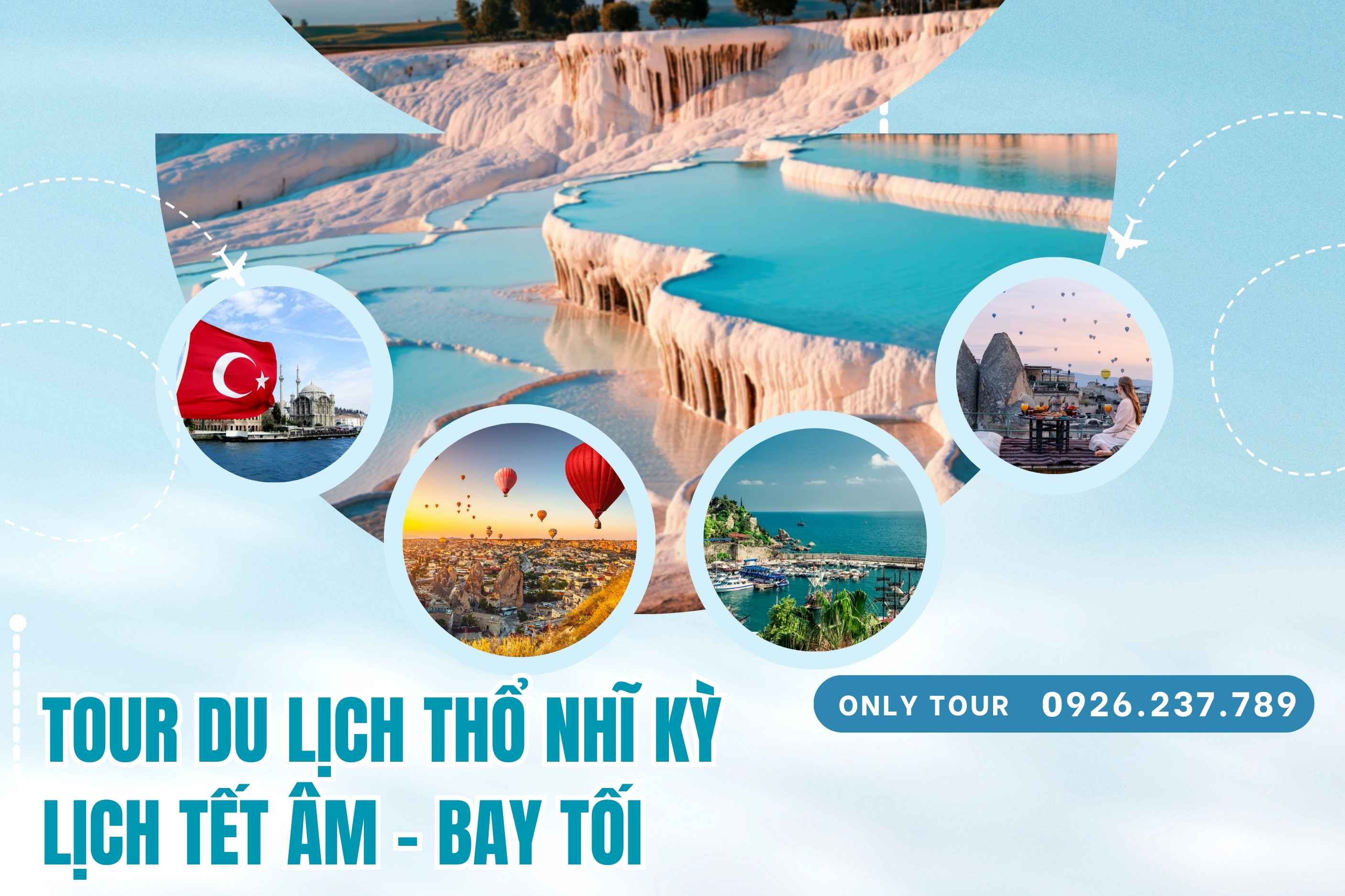 Tour Du Lịch Thổ Nhĩ Kỳ 8 Ngày 7 Đêm -M2 Tết Âm Lịch Bay Tối